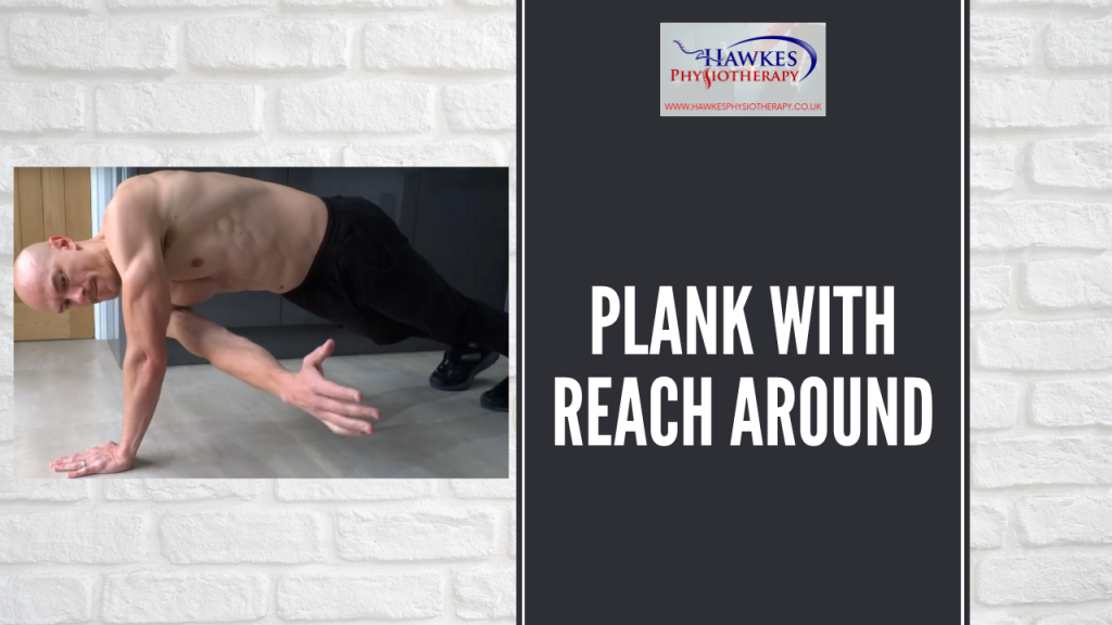 Plank with reach around