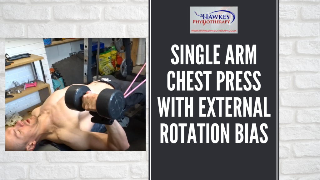 Single arm Chest press with external rotation bias