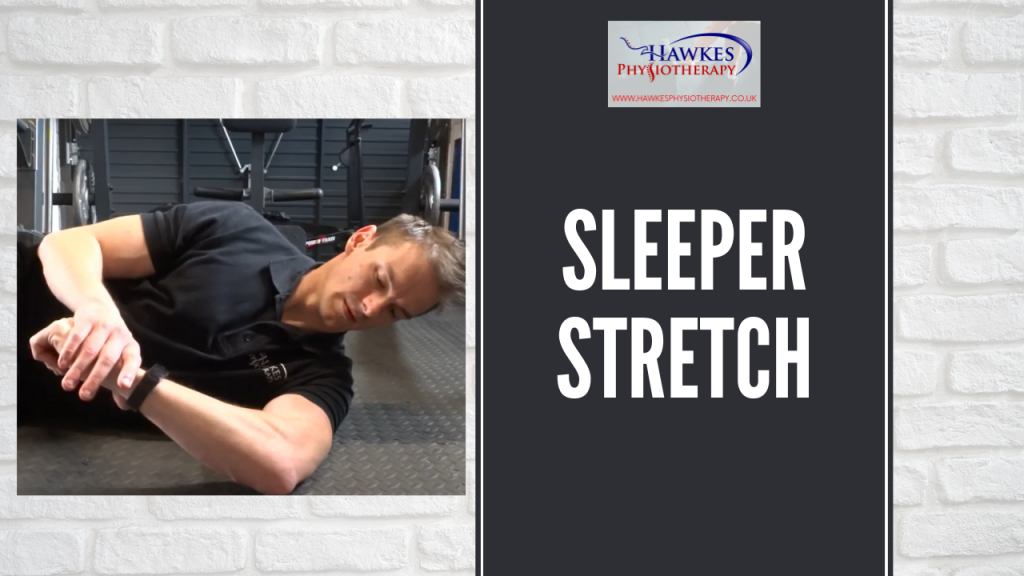 Sleeper stretch