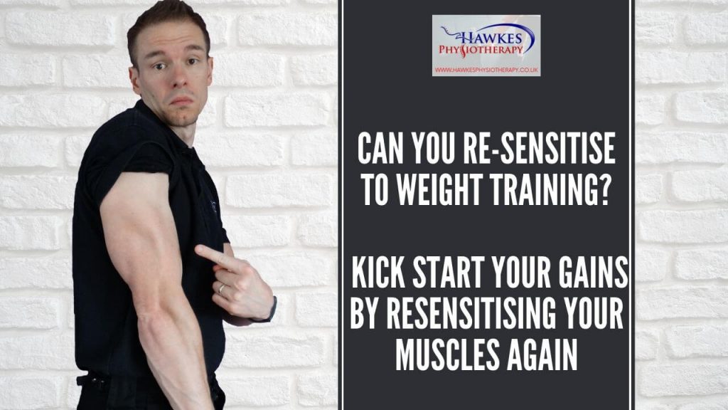 can-you-re-sensitise-to-weight-training-kick-start-your-gains-by-resensitising-your-muscles-again