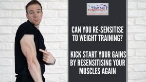 can-you-re-sensitise-to-weight-training-kick-start-your-gains-by-resensitising-your-muscles-again