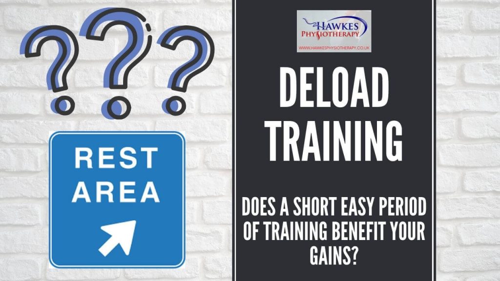 deload-training-does-a-short-easy-period-of-training-benefit-your-gains