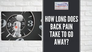 how-long-does-back-pain-take-to-go-away