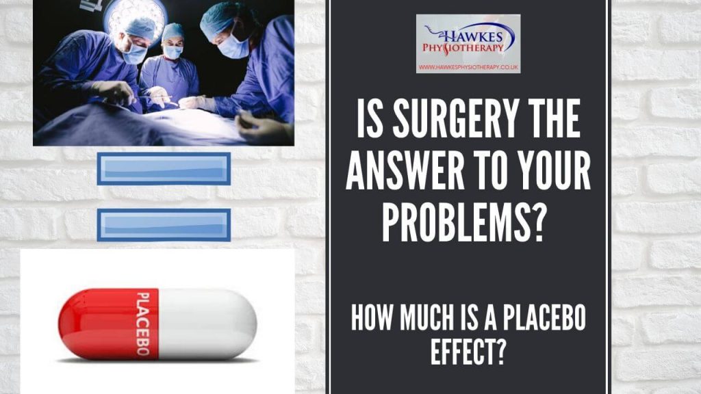 is-surgery-the-answer-to-your-problems-how-much-is-a-placebo-effect