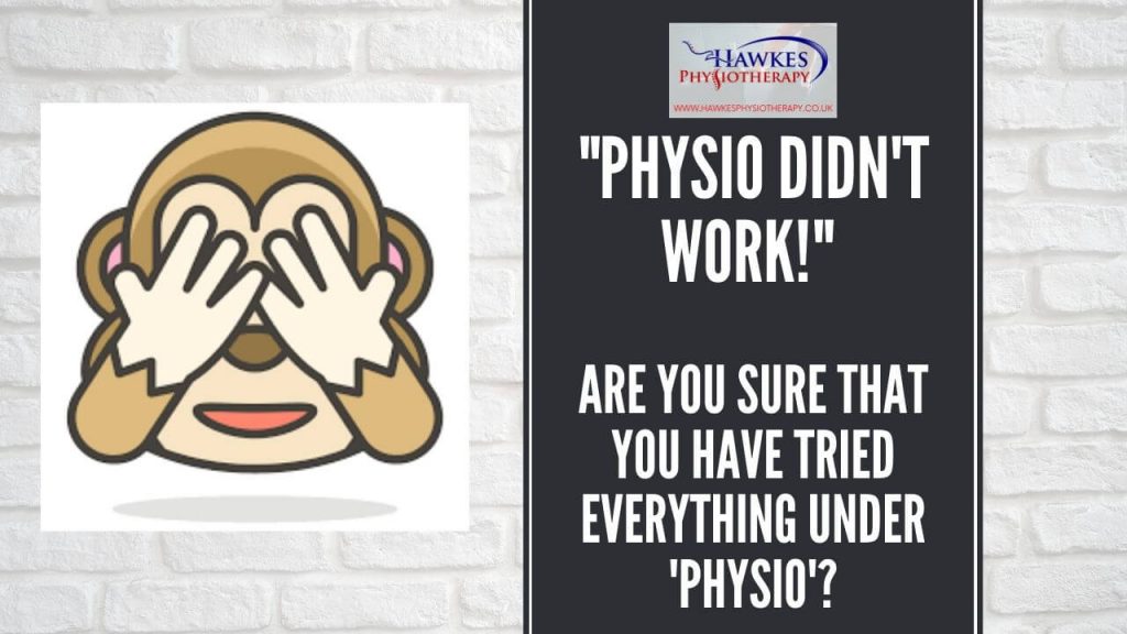 physio-didnt-work-are-you-sure-that-you-have-tried-everything-under-physio