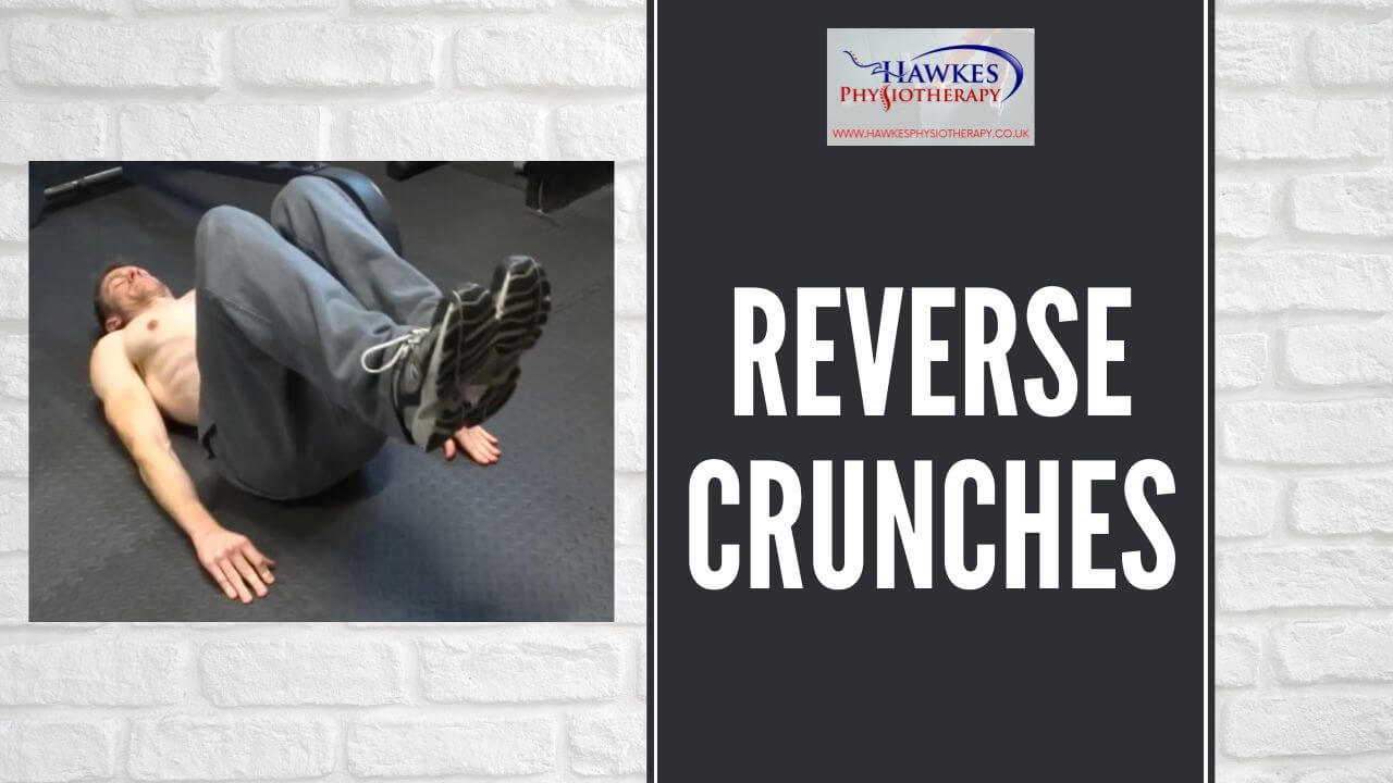 Reverse crunches Hawkes Physiotherapy