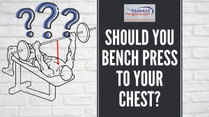 should-you-bench-press-to-your-chest