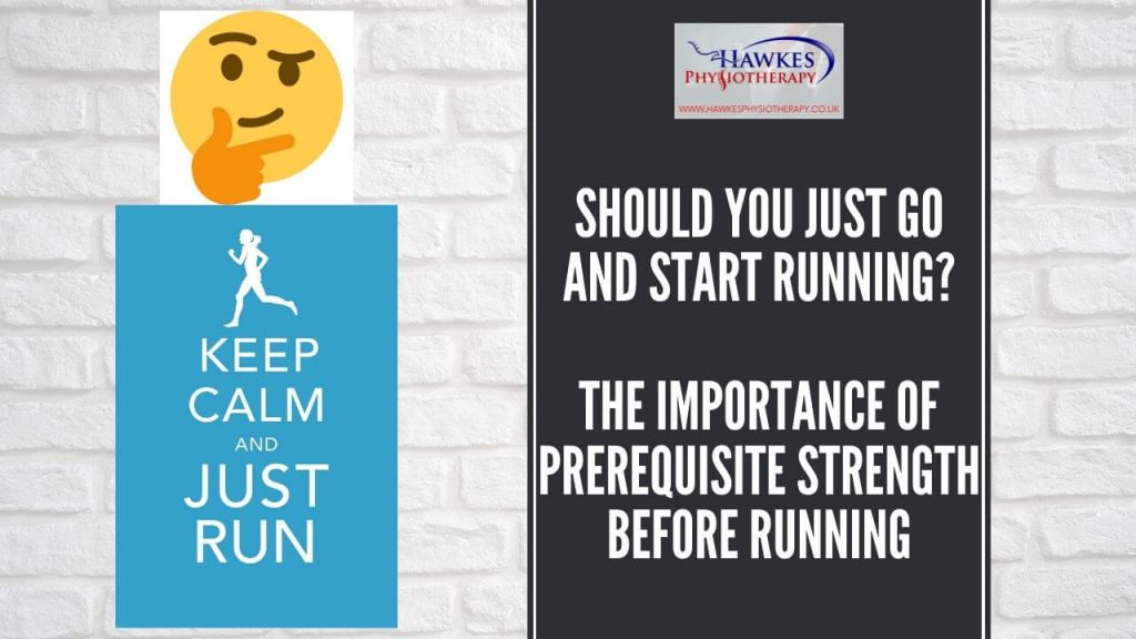 should-you-just-go-and-start-running-the-importance-of-prerequisite-strength-before-running