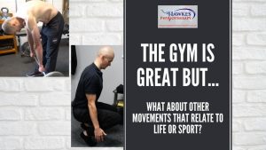 the-gym-is-great-but-what-about-other-movements-that-relate-to-life-or-sport
