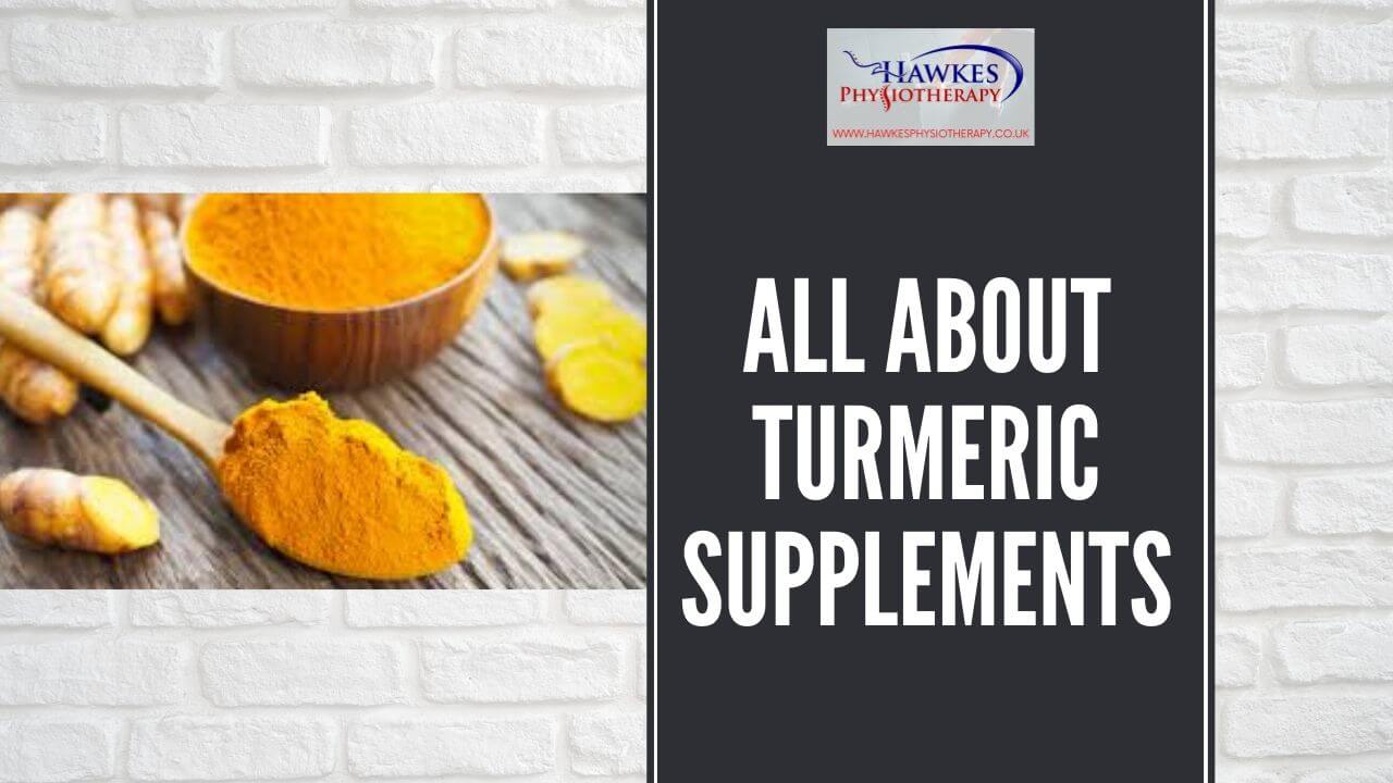 All about Turmeric supplements