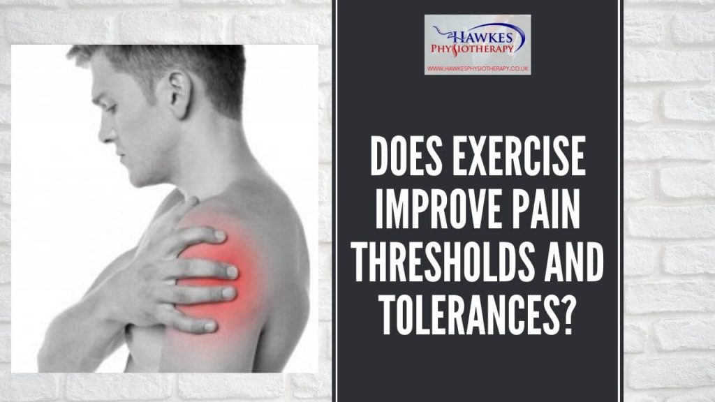 does-exercise-improve-pain-thresholds-and-tolerances