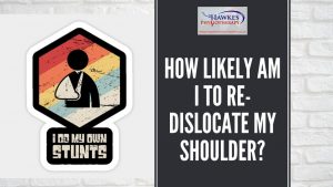 how-likely-am-i-to-re-dislocate-my-shoulder