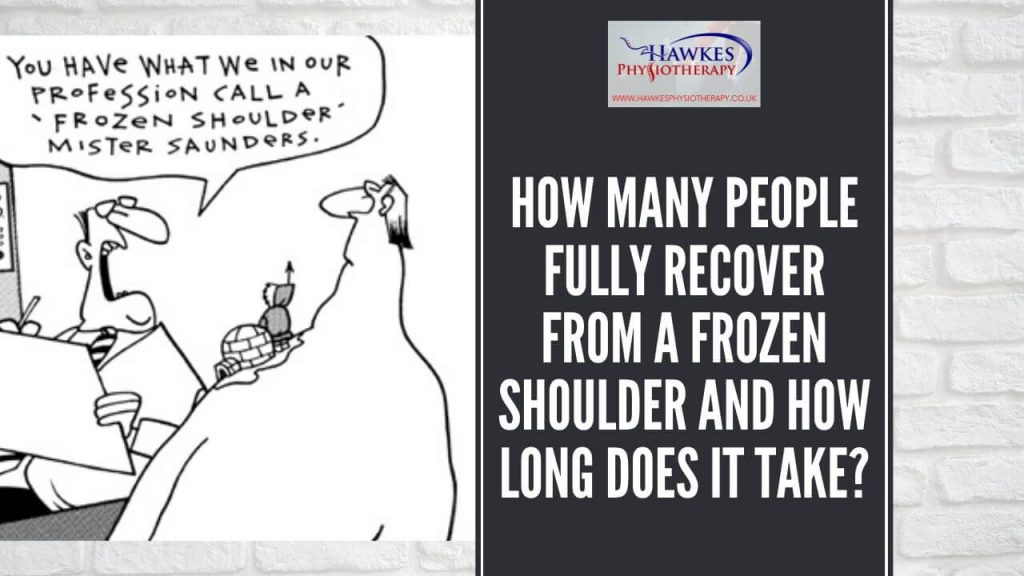 how-many-people-fully-recover-from-a-frozen-shoulder-and-how-long-does-it-take