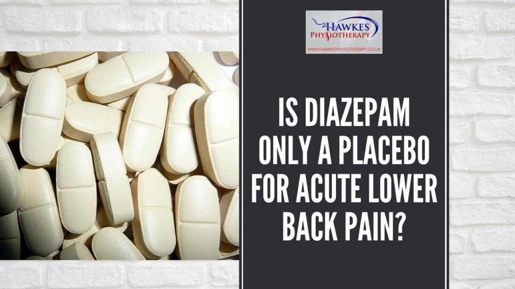 is-diazepam-only-a-placebo-for-acute-lower-back-pain