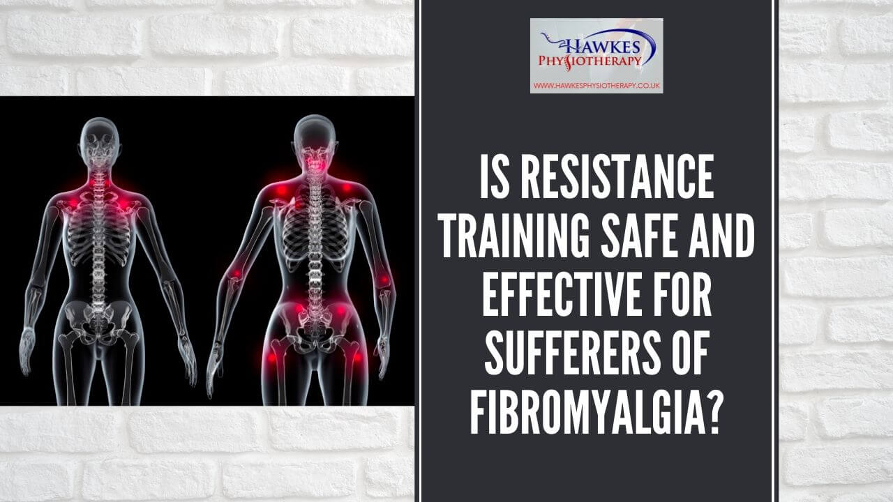 Is Resistance Training Safe And Effective For Sufferers Of Fibromyalgia 