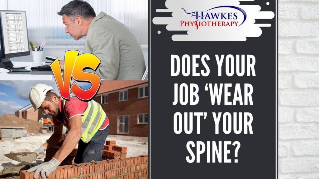 Does your job ‘wear out’ your spine?