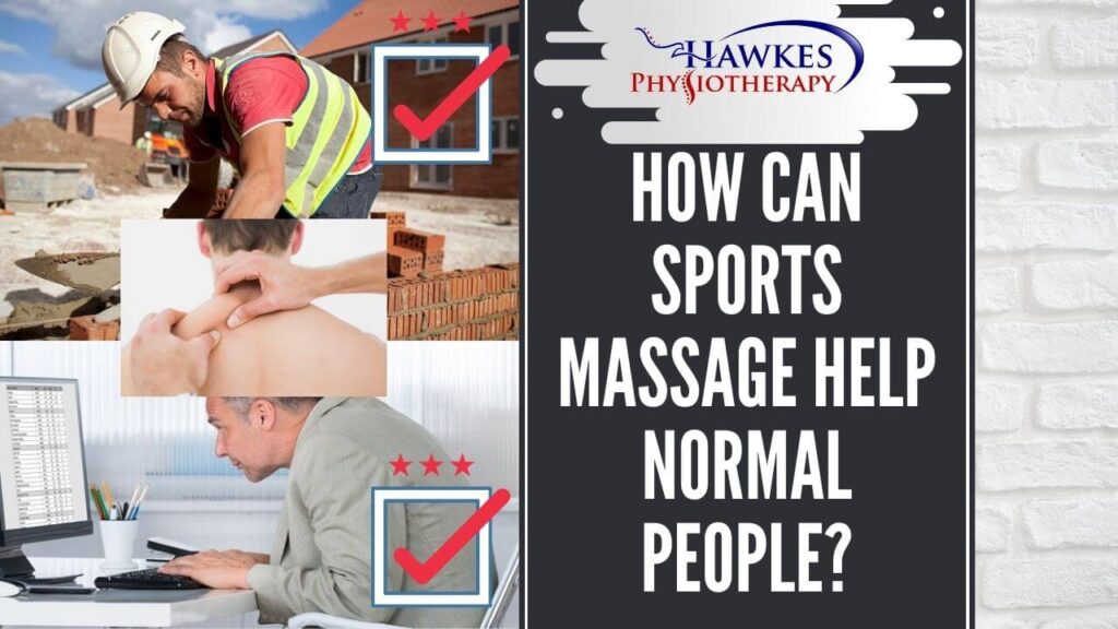 How can sports massage help normal people?