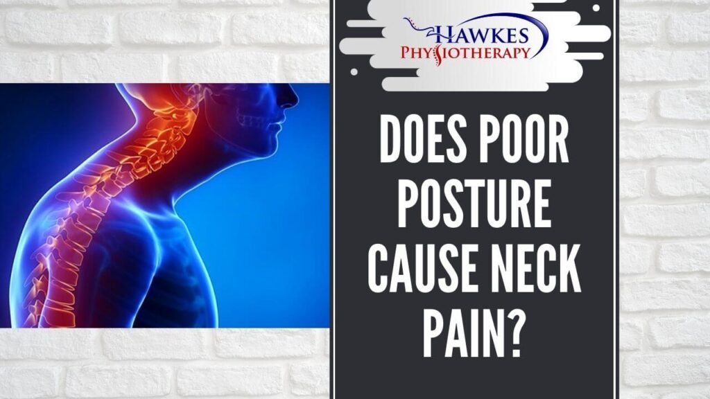 Does poor posture cause neck pain?