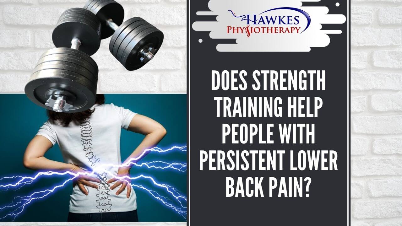 Does strength training help people with persistent lower back pain?