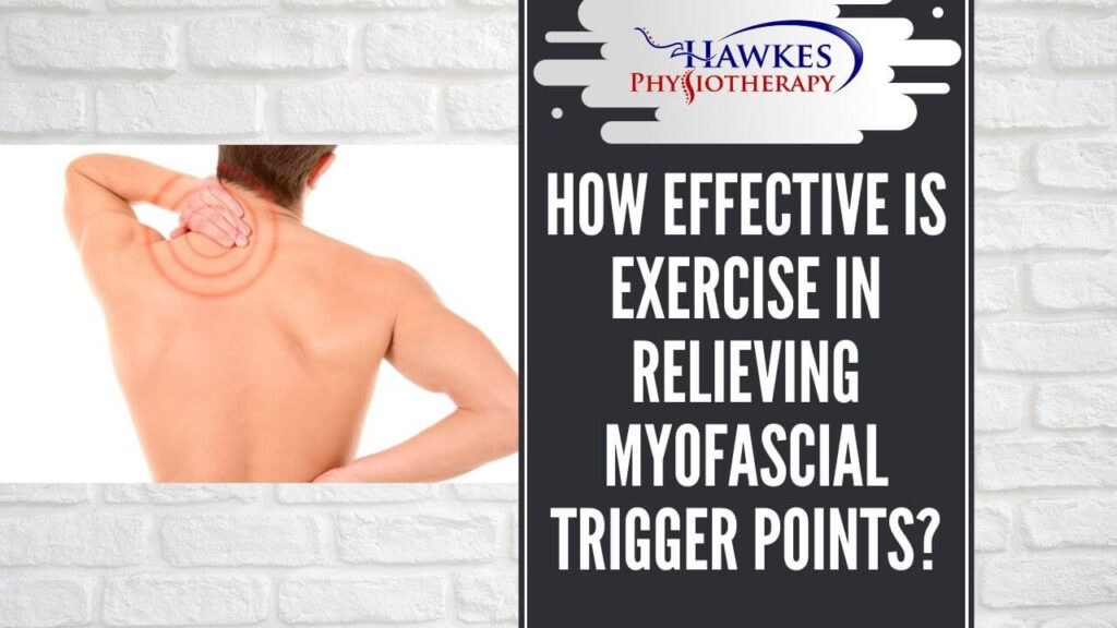 How effective is exercise in relieving myofascial trigger points?