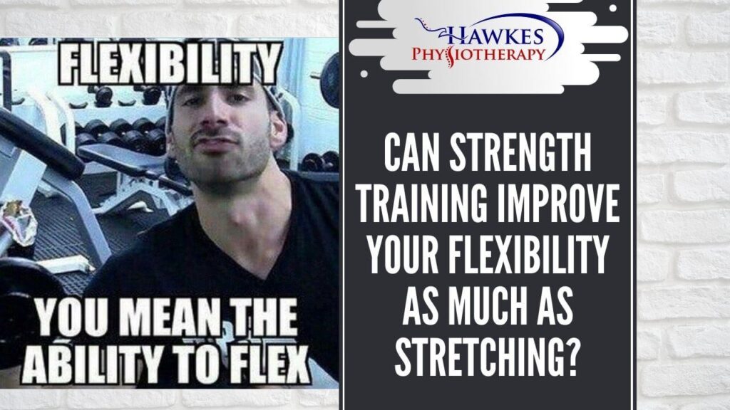 Can strength training improve your flexibility as much as stretching?