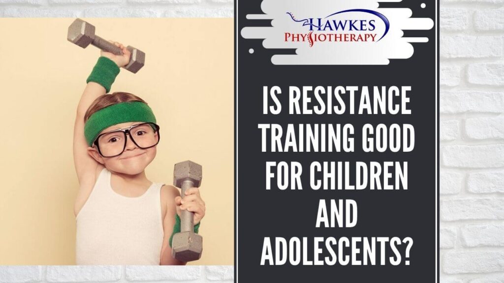Is resistance training good for children and adolescents?