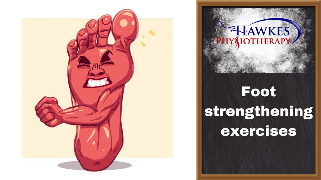 Foot strengthening exercises