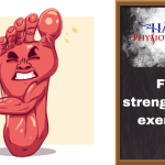 Foot strengthening exercises